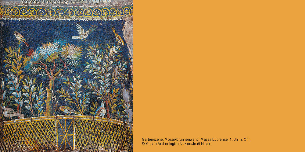 Gartenszene, Mosaikbrunnenwand, Massa Lubrense, 1. Jh. n. Chr., © Museo Archeologico Nazionale di Napoli. 